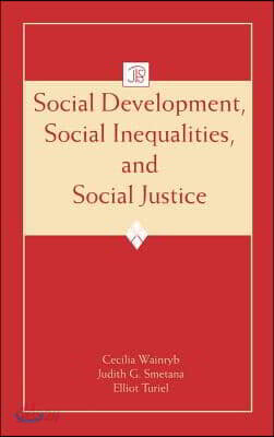 Social Development, Social Inequalities, and Social Justice