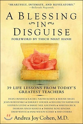 A Blessing in Disguise: 39 Life Lessons from Today's Greatest Teachers