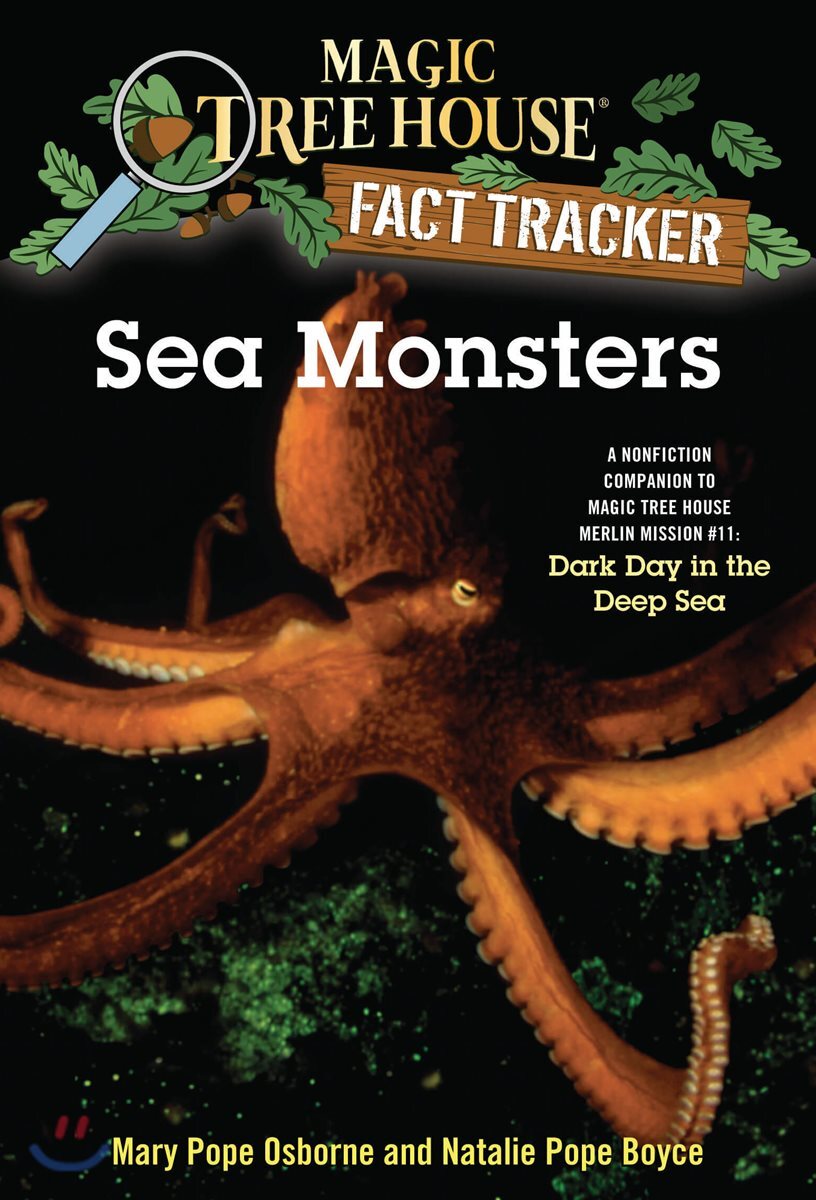 Magic Tree House Fact Tracker #17 : Sea Monsters