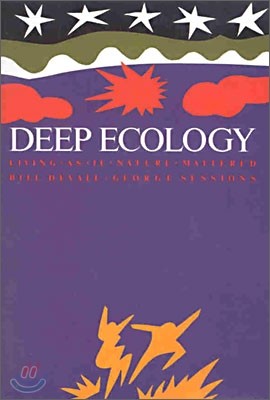 Deep Ecology