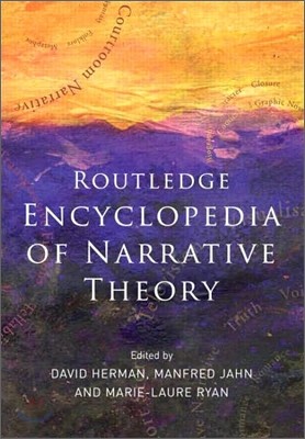 Routledge Encyclopedia of Narrative Theory