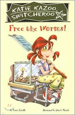 Katie Kazoo Switcheroo #28 : Free the Worms!