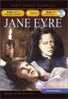 Fast Track Classics Intermediate : Jane Eyre (Paperback & CD Set)
