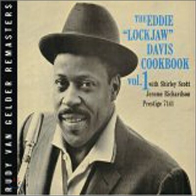 Eddie 'Lockjaw' Davis - Cookbook Vol. 1 (Rudy Van Gelder Remasters)