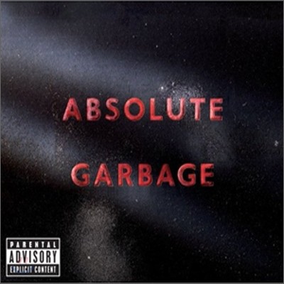 Garbage - Absolute Garbage