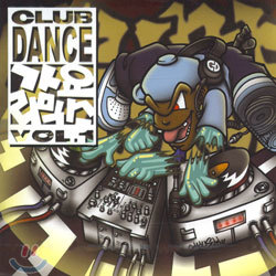 Club Dance 丮ͽ Vol.1
