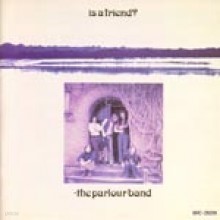 Parlour Band — Is A Friend? 앨범 커버