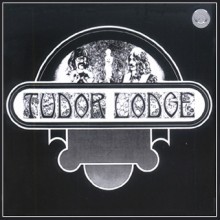 Tudor Lodge - Tudor Lodge (500  Limited Edition LP) 