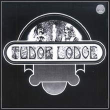 Tudor Lodge — Tudor Lodge 앨범 커버