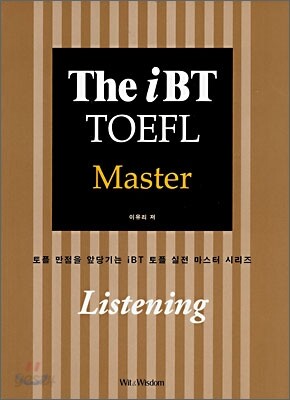 The iBT TOEFL Master Listening