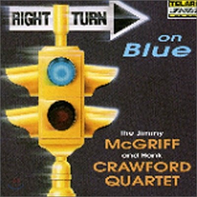 Jimmy McGriff & Hank Crawford Quartet - Right Turn On Blue