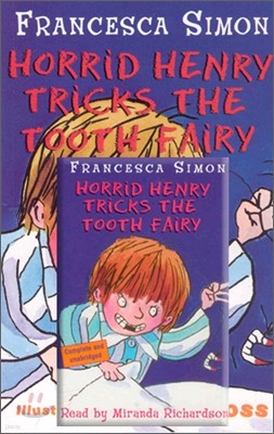 Horrid Henry's Tricks the Tooth Fairy (Book + Tape)
