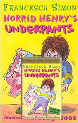 Horrid Henry's Underpants (Book + Tape)