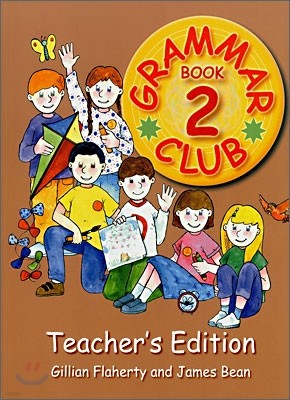 Grammar Club, Book 2 : Teacher's Edition