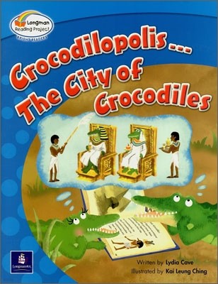 Bright Readers Level 5-5 : Crocodilopolis... The City of Crocodiles