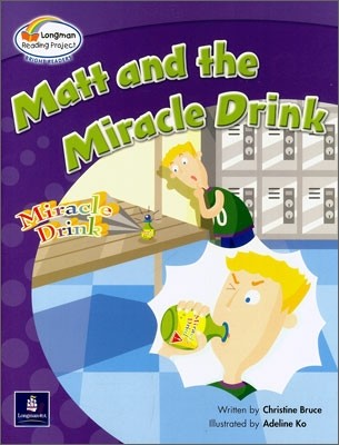 Bright Readers Level 6-1 : Matt and the Miracle Drink