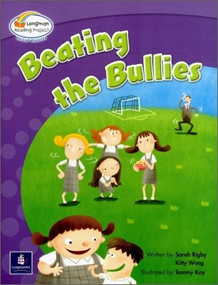 Bright Readers Level 6-7 : Beating the Bullies