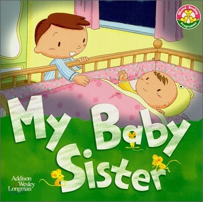 Shared Reading Programme Level 3 (Mice Series) : My Baby Sister
