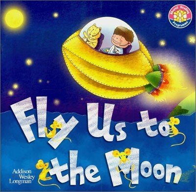 Shared Reading Programme Level 4 (Mice Series) : Fly Us to the Moon
