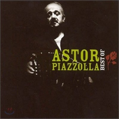 Astor Piazzolla - Best of Astor Piazzolla