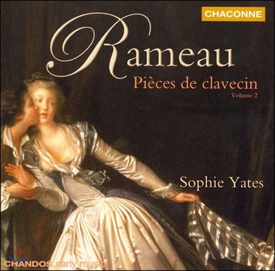 Sophie Yates : Ŭ ǰ 2 (Rameau : Pieces De Clavecin Vol.2)