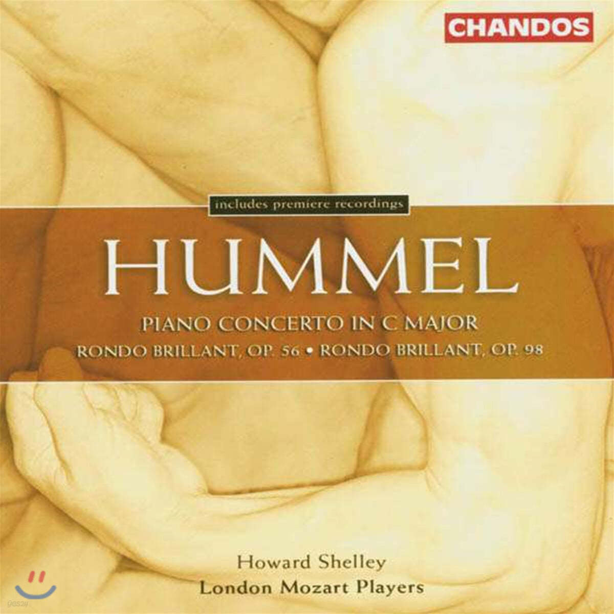 Howard Shelley 훔멜: 피아노 협주곡, 론도 (Hummel : Piano Concerto Op.34 , Rondos Op.56, Op.98) 
