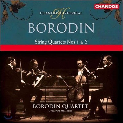 Borodin Quartet ε:   (Alexander Borodin: String Quartet No.1 No.2)