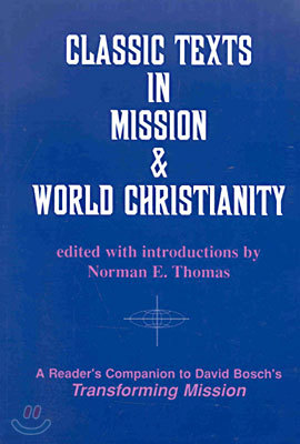 Classic Texts in Mission and World Christianity