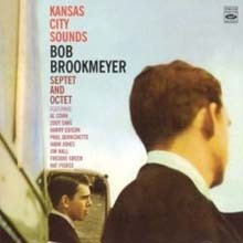 Bob Brookmeyer Septet and Octet - Kansas City Sounds 