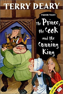 Terry Deary Tudor Tales 1 : The Prince, the Cook and the Cunning King (Book+Tape)