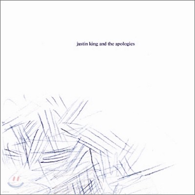 Justin King & The Apologies - Justin King & The Apologies