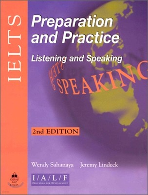 IELTS Preparation and Practice : Listening and Speaking