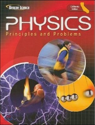 Physics: Principles and Problems, California