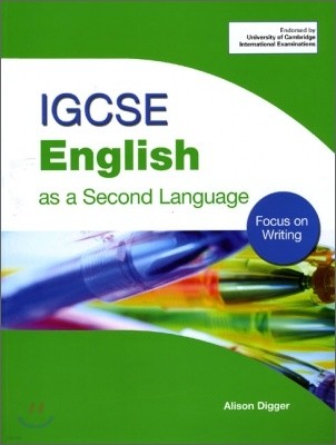 The IGCSE English as a Second Language: Focus on Writing