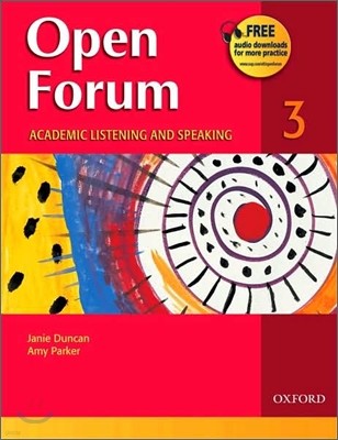 Open Forum 3 : Student Book (Academic Listening and Speaking)