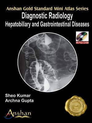 Mini Atlas of Diagnostic Radiology: Hepatobiliary and GI Diseases [With CDROM]