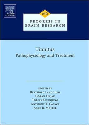 Tinnitus: Pathophysiology and Treatment