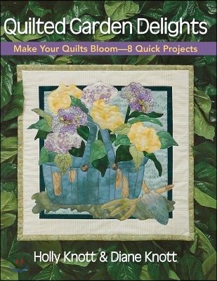 Quilted Garden Delights-Print on Demand Edition