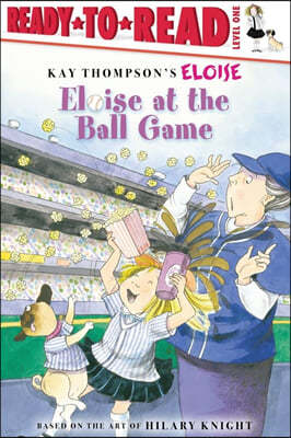 Ready-To-Read Level 1 : Eloise at the Ball Game