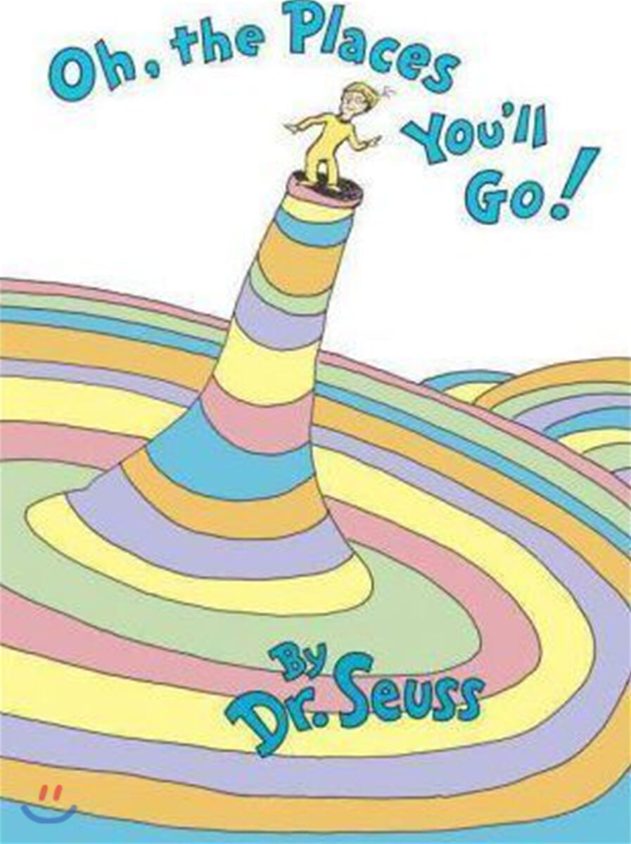 Oh, the Places You'll Go!