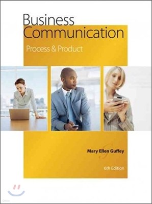 Business Communication, 6/E