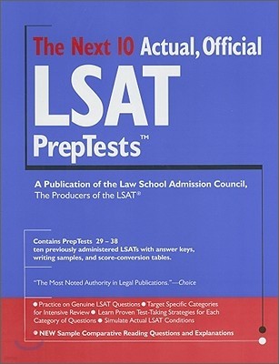 The Next 10 Actual Official LSAT Preptests: (Preptests 29-38)