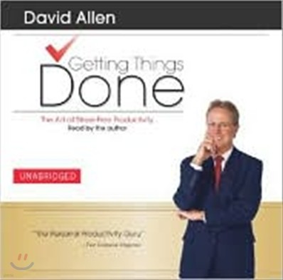 Getting Things Done : The Art of Stress-free Productivity : Audio CD