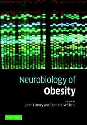 Neurobiology of Obesity