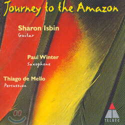 Journey To The Amazon - Sharon IsbinㆍPaul WinterㆍThiago De Mello