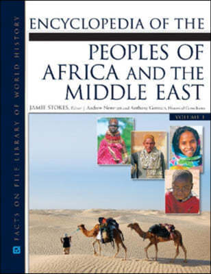 Encyclopedia of The Peoples of Africa and the Middle East