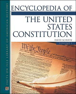 Encyclopedia of the United States Constitution