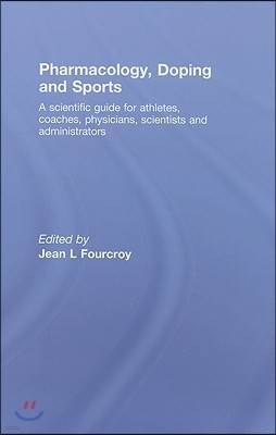 Pharmacology, Doping and Sports