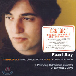 Tchaikovsky : Piano Concert No.1 / Liszt : Sonata In B Minor : Fazil Say