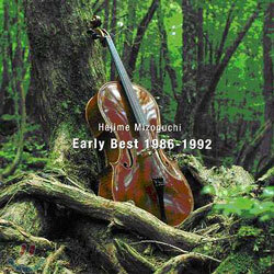 Hajime Mizoguchi (미조구치 하지메) - Early Best 1986-1992
